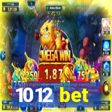 1012 bet